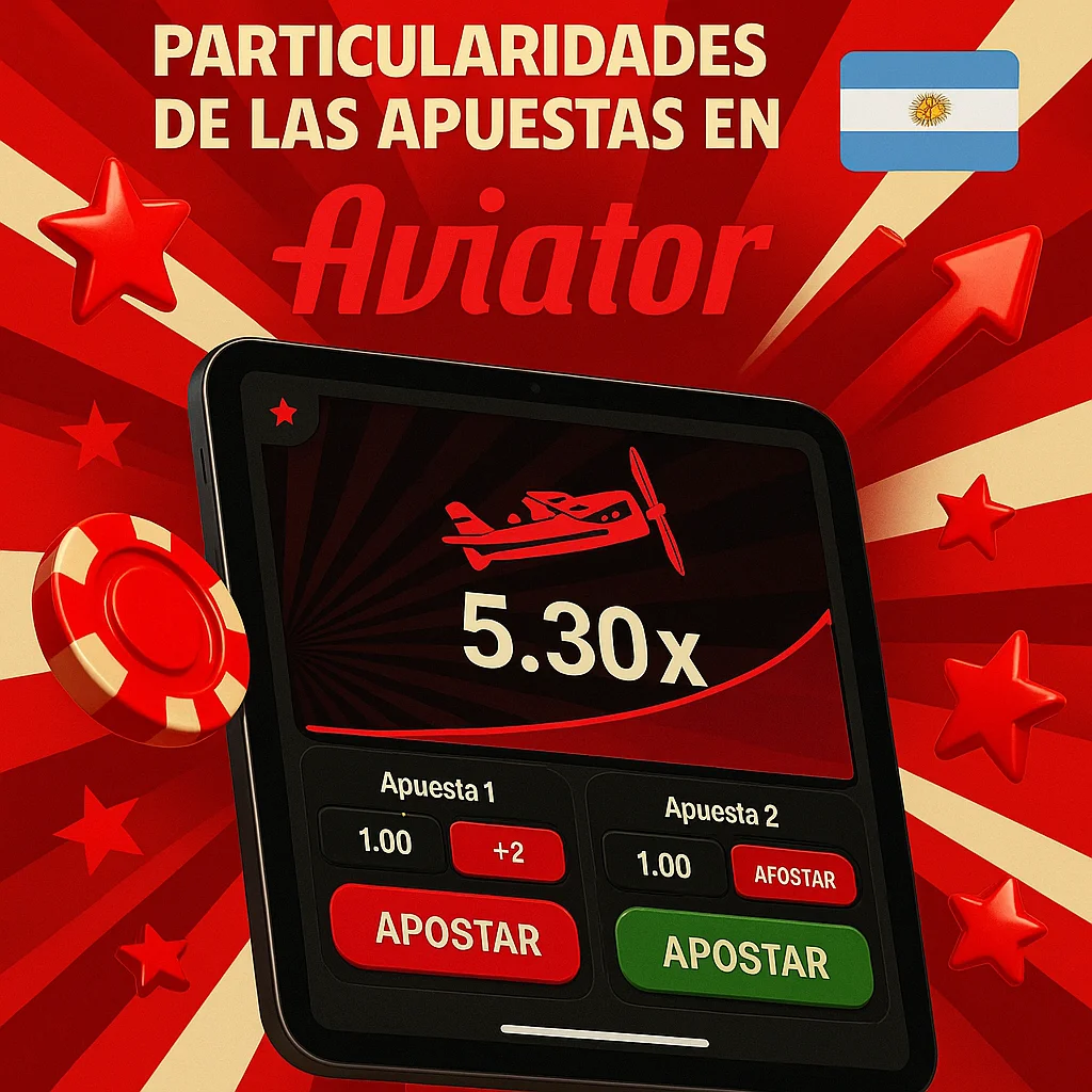 Particularidades de las Apuestas en Aviator